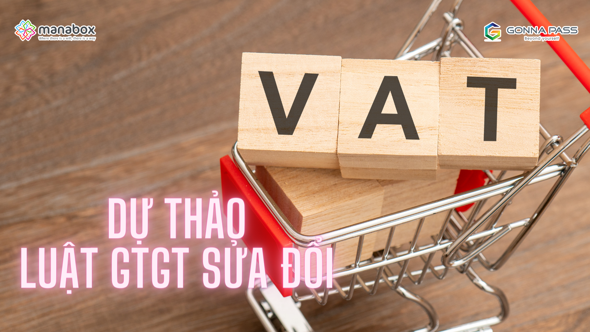 Dự thảo luật thuế GTGT sửa đổi